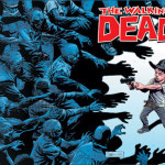 Comic Book Series: The Walking Dead + Circle Lens Review