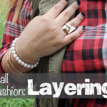 Fall Fashion: How to Layer for Fall