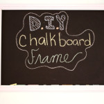DIY Framed Chalkboard Wall 
