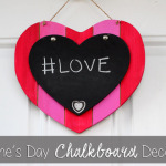 Valentine’s Day Chalkboard Decoration