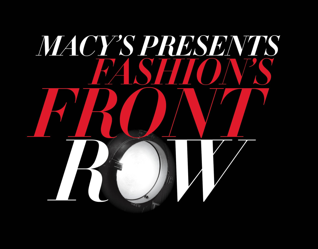 Macy's Fashion's Front Row