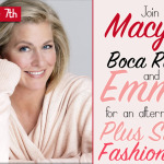 Join Macy’s Boca Raton and Emme for an afternoon of Plus Size Fashion